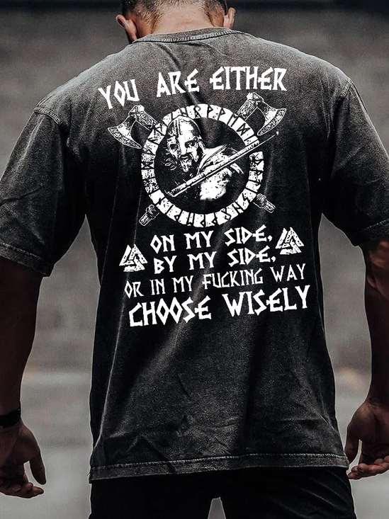 You Are Either On My Side By My Side Viking Vintage Distressed Washed Shirt