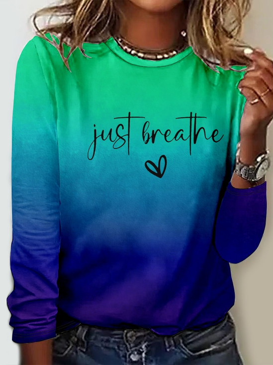 Women's Just Breathe Mental Health Print Casual Crew Neck Long Sleeve Shirt