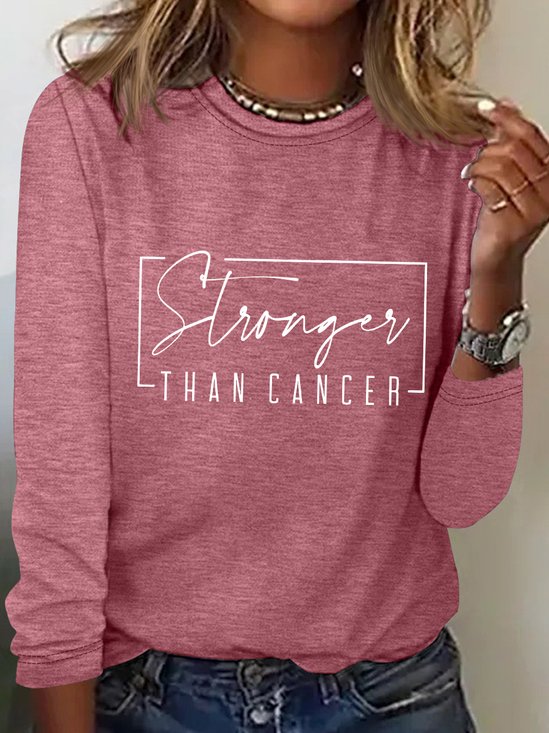 Stronger Than Cancer Breast Cancer Long Sleeve Shirt