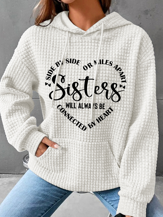 Side By Side Or Miles Apart Sisters We Will Always Be Connected By Heart Simple Loose Hoodie