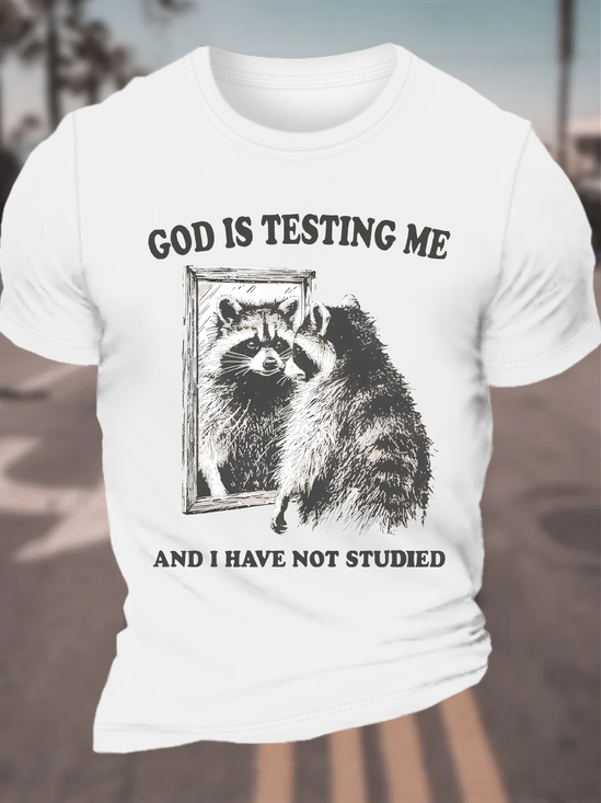 God Is Testing Me Cotton T-Shirt
