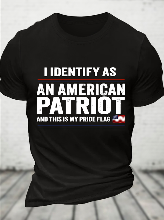 Identify As An American, No Identity Politics Cotton T-Shirt