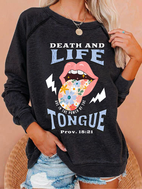 Death And Life Tongue Christian Casual Sweatshirt