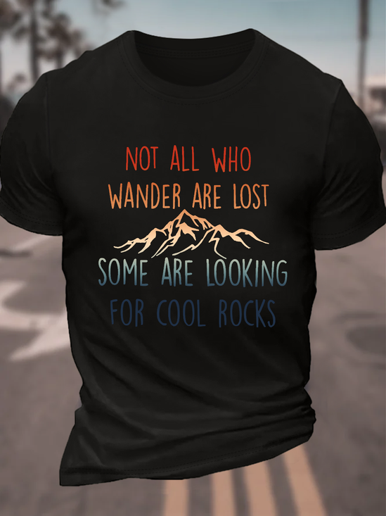 Not All Who Wander Cotton T-Shirt