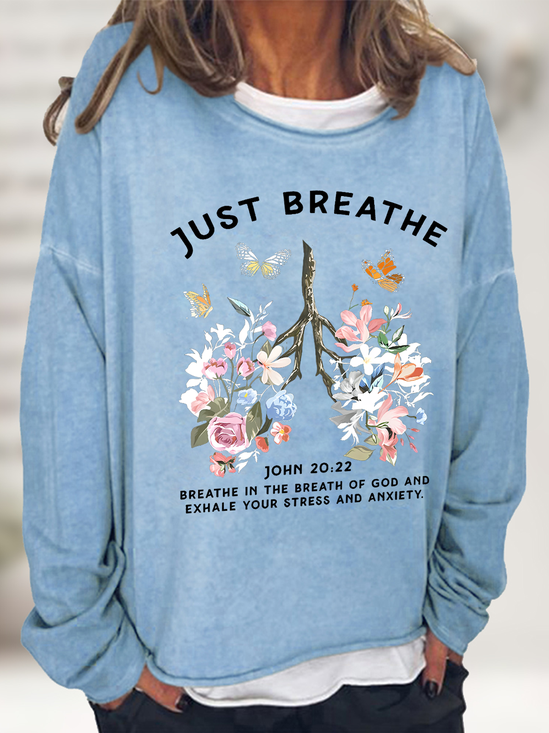Just Breathe Boho Christian Casual Text Letters Sweatshirt