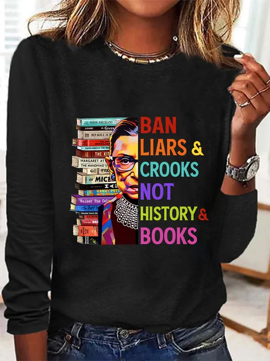 Ban Liars And Crooks Not History And Books Book Lovers Casual Long Sleeve Shirt