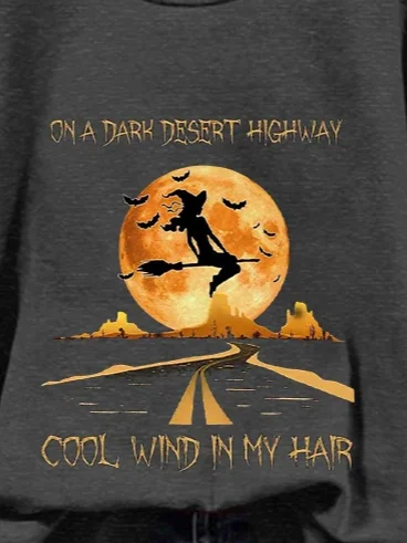 Women's Halloween On A Dark Desert Highway Cold Wind In My Hair Print Crew Neck Sweatshirt