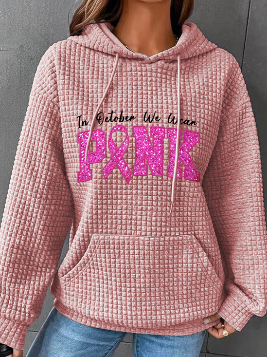 In October We Wear Pink Breast Cancer Awareness Simple Loose Hoodie