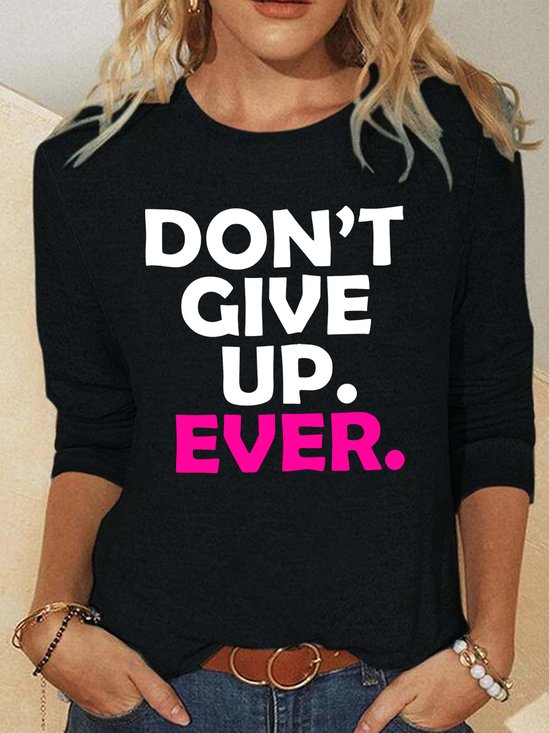 Never Give Up Casual Long Sleeve Shirt