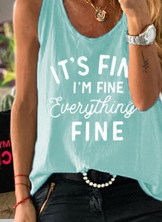 I'm Fine Tee Graphic Casual Sleeveless Blue Vest Tank Tops