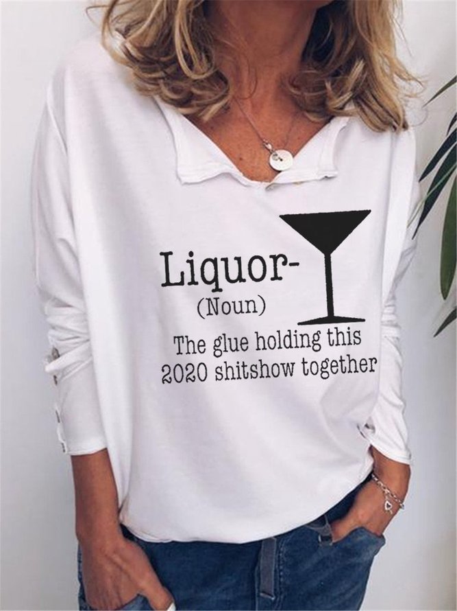 Liquor (noun) V Neck Loose Solid Color Sweatshirt