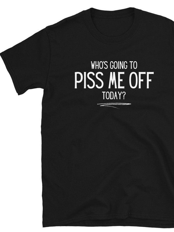 Dont piss me off    Men's T-shirt