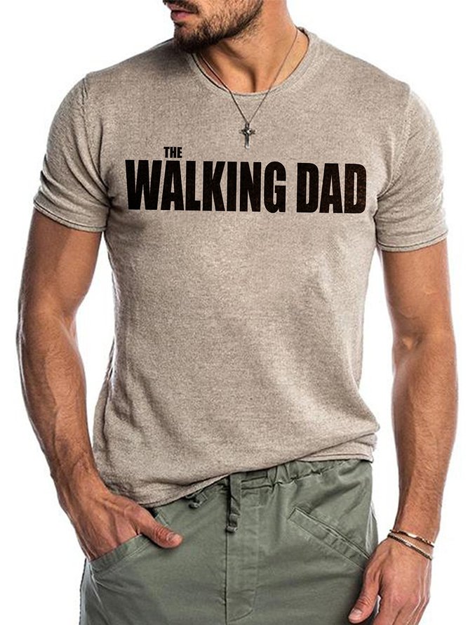 Walking Dad Simple Letter Printed T-Shirt