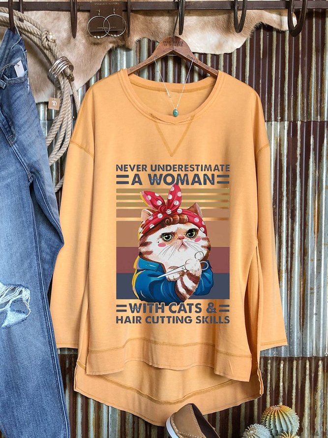 Never Underestimate A Woman With Cats Hair Cutting Skills Graphic Slit Sweatshirt