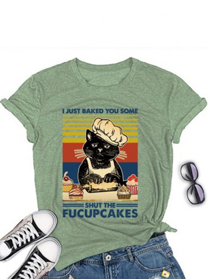 I Just Baked You Some Shut The Fu Cupcakes Graphic Tee