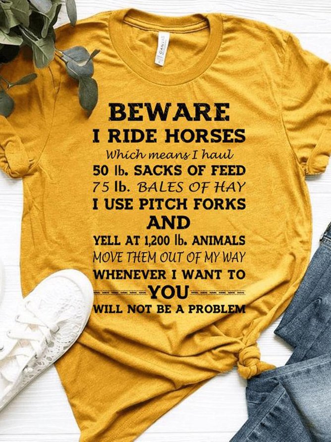 Beware I ride Horses Country Girl Shirt