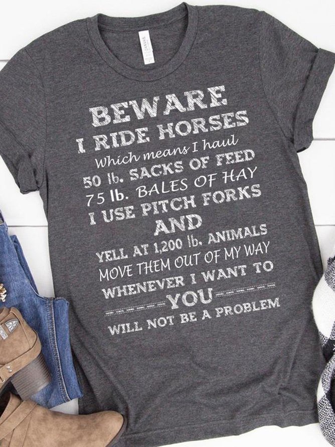 Beware I ride Horses Country Girl Shirt