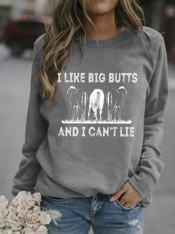 I Like Big Butts And I Can't Lie Horse Sweatshirts
