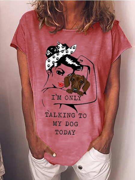 I'm Only Talking To My Dog Today Shirt