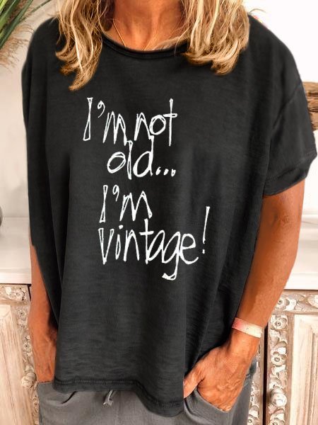 I'm Not Old I'M Vintage Shirt