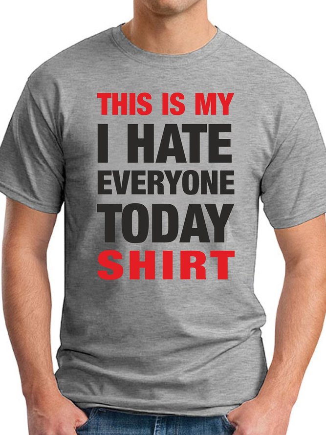 This Is My I Hate Everyone Today Men's T-shirt