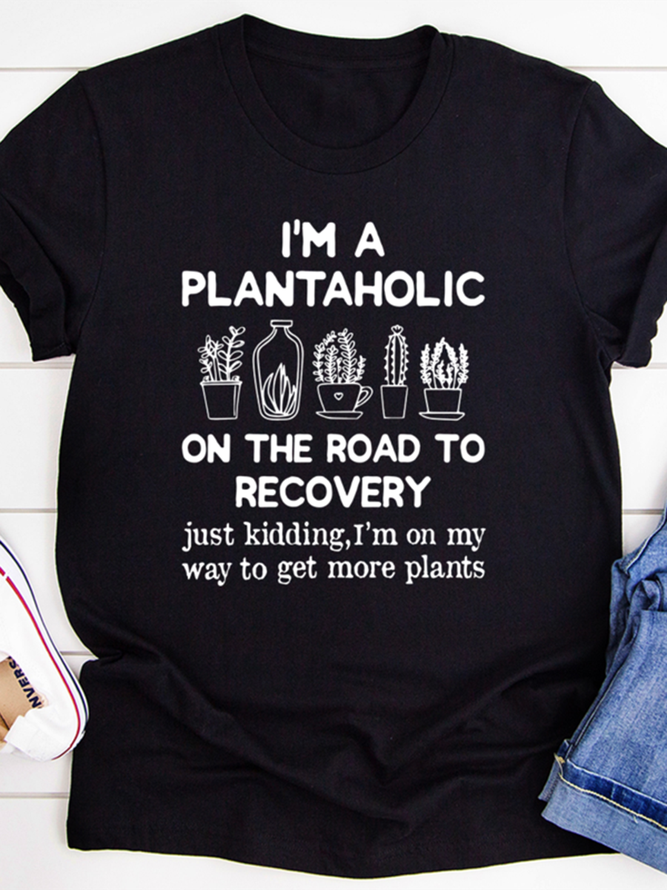 I'm A Plantaholic Tee