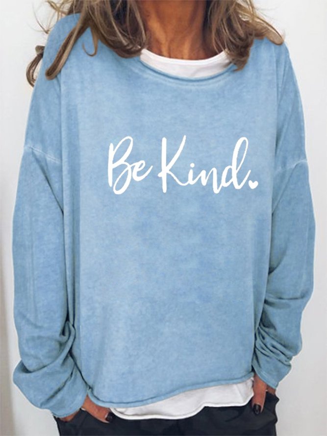 Be Kind Letter Graphic Large Round Neck Loose Sweatshirt