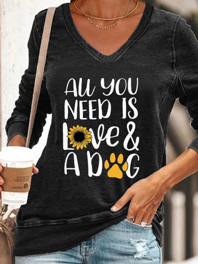 ALL YOU NEED IS LOVE & A DOG Shift Long Sleeve Woman's Tops