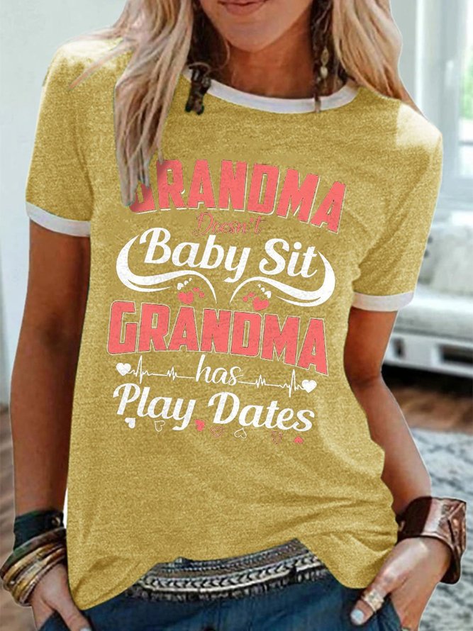 Grandma Doesn't Babysit Graphic Round Neck Short Sleeve Tee