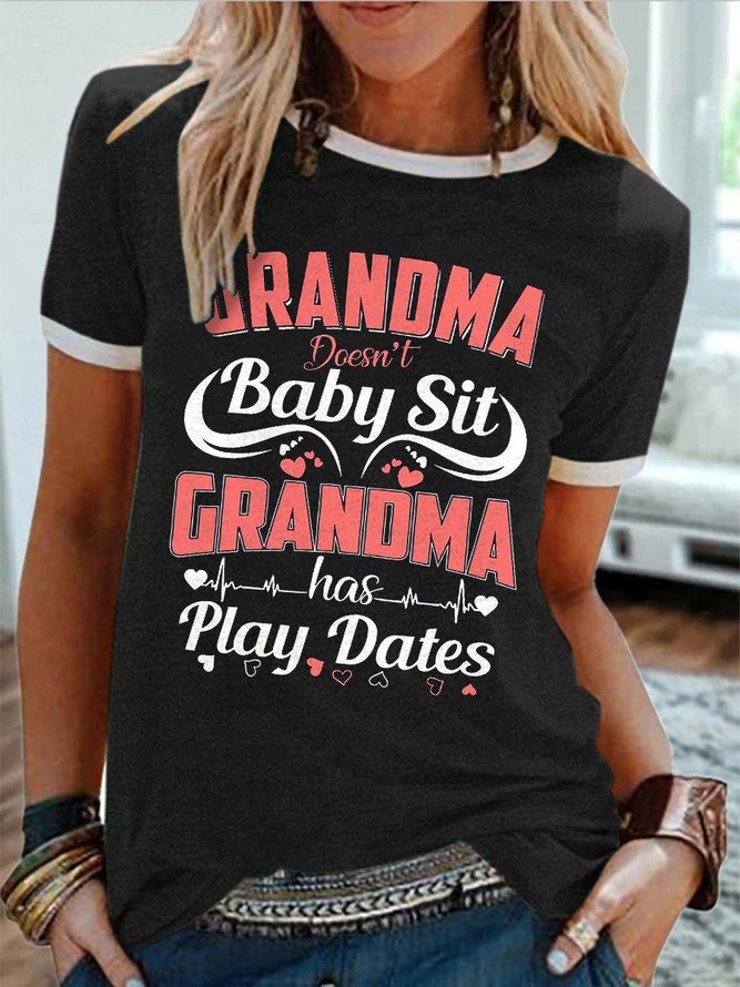 Grandma Doesn't Babysit Graphic Round Neck Short Sleeve Tee