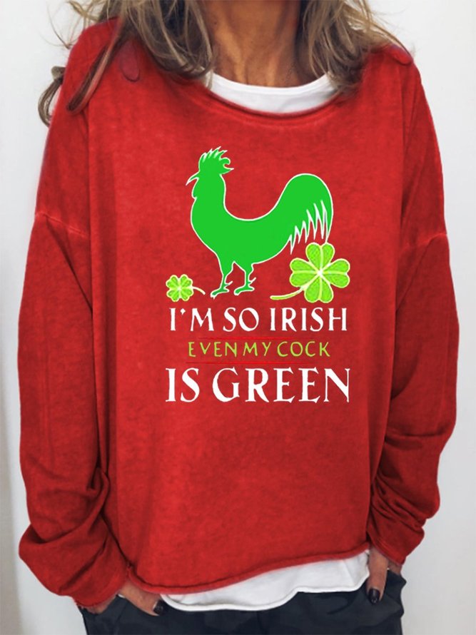 I'M So Irish Women's Sweatshirt