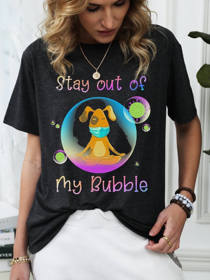 Dog Stay Out My Bubble Coronavirus Mask T-shirt