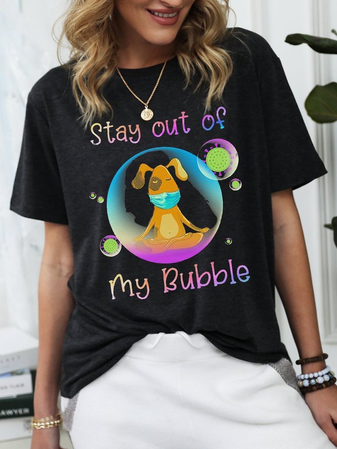 Dog Stay Out My Bubble Coronavirus Mask T-shirt