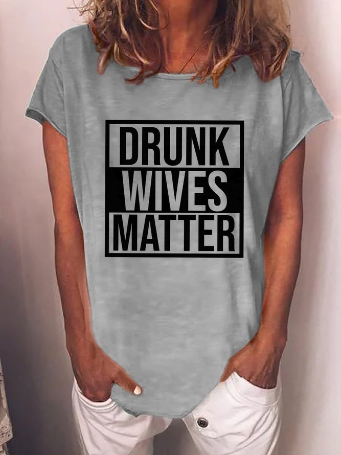 Drunk Wives Matter Women's Tee