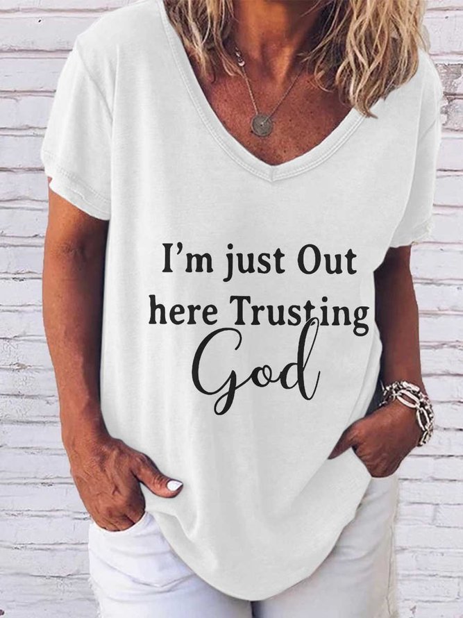 I'm Just Out Here Trusting God Tee