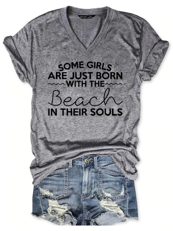 Some Girls Are Just Born With The Beach In Their Souls Tee