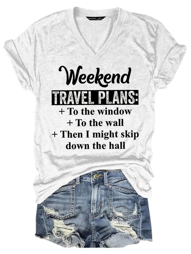 Weekend Travel Plans Letter Short Sleeve Casual Woman Tee