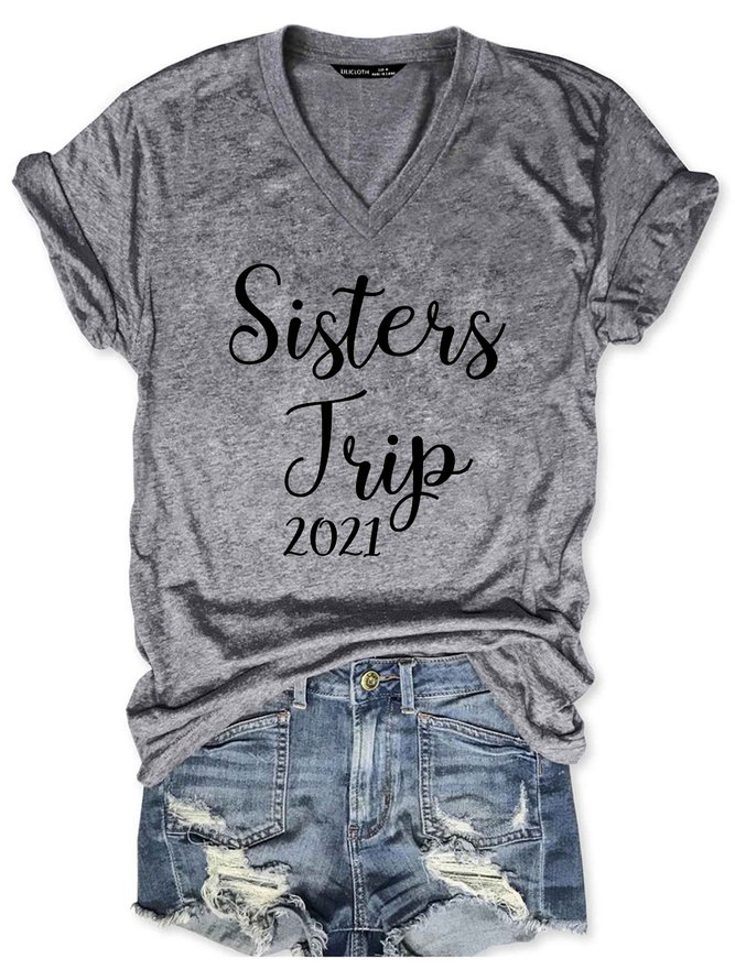 Sisters Trip 2021 Vacation Travel Keepsake Girls Trip V-neck T-shirt