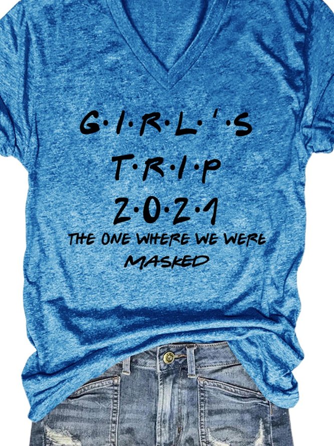 Girls Trip 2021 Graphic Short Sleeve Round Neck Casual Tee