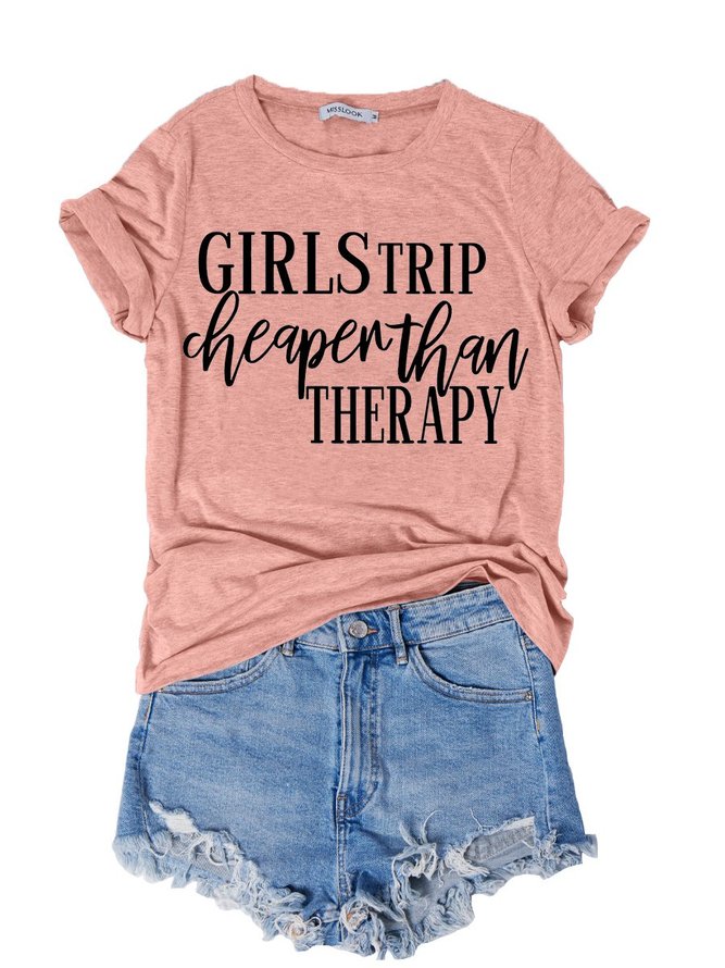 Girl's Trip Cheaper Than Therapy Women's T-Shirt