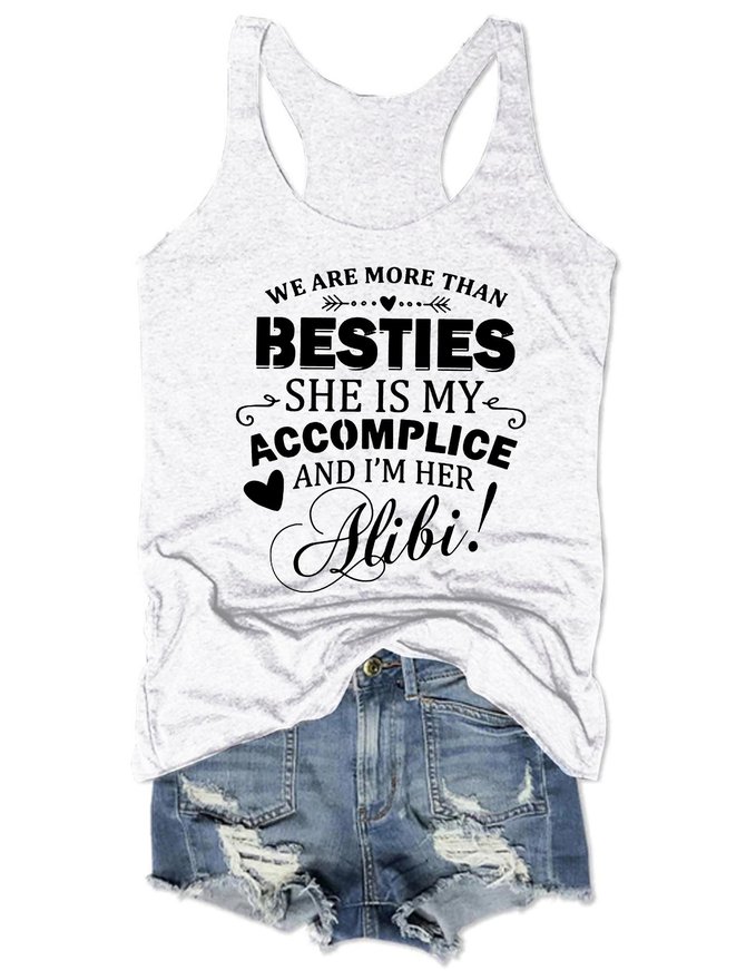 We Are More Than Besties Tank Top