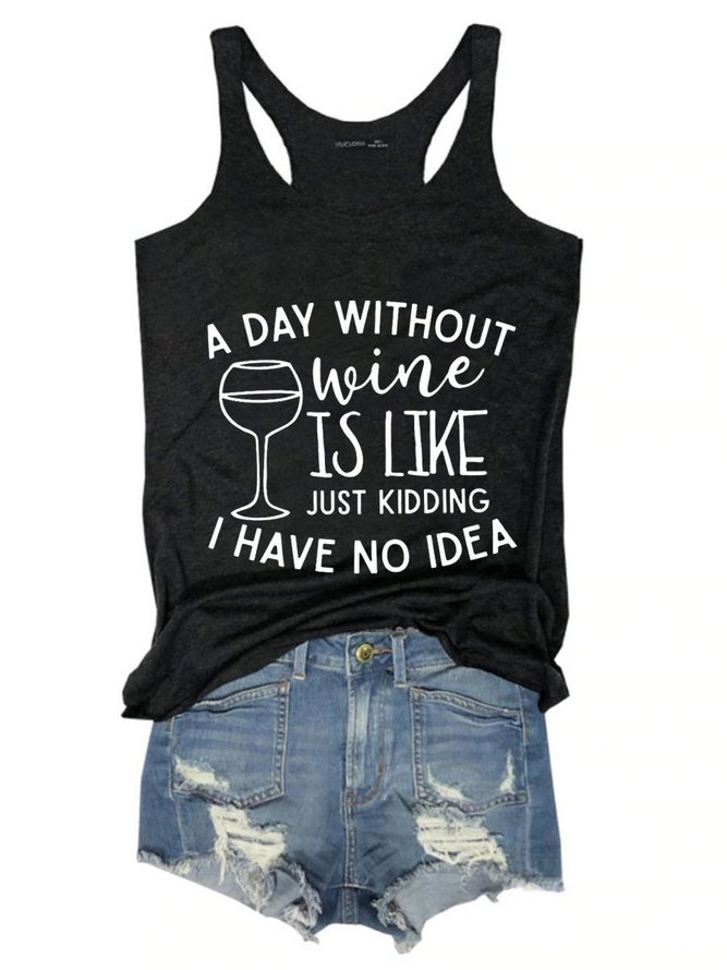 A Day Without Wine Women Tank & Cami