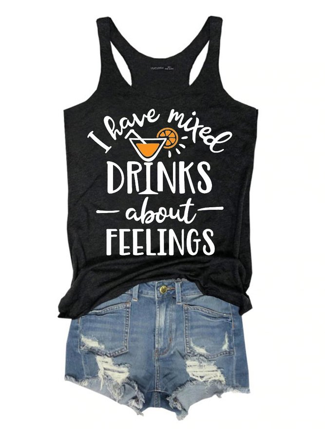 I Have Mixed Drinks About Feelings Women's Sleeveless Shirt