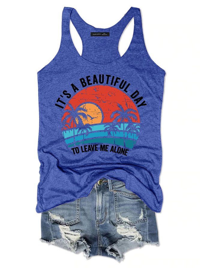 It's A Beautiful Day To Leave Me Alone Women's Sleeveless Shirt