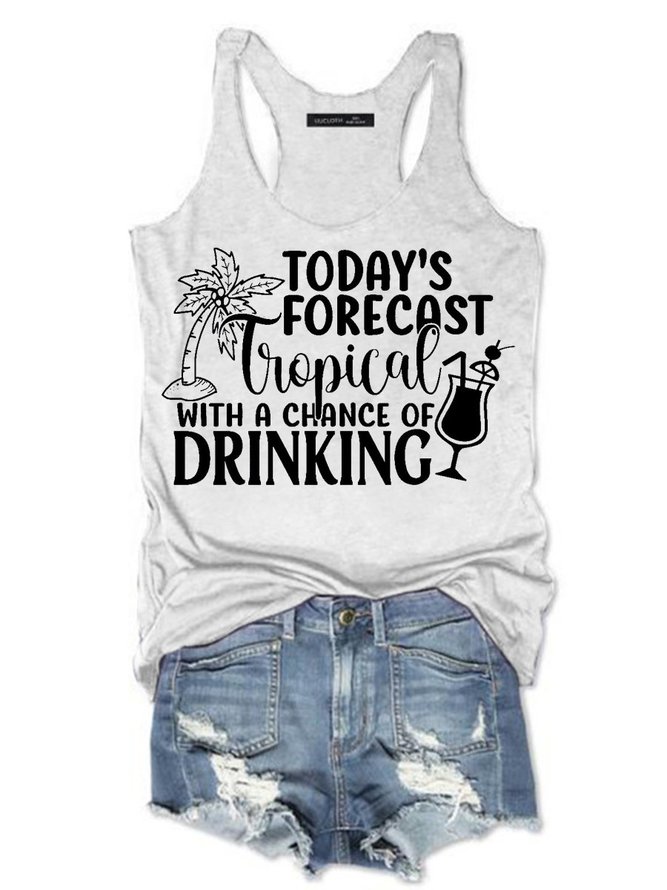 Today's Forecast Tropical With A Chance Of Drinking Women's Sleeveless Shirt