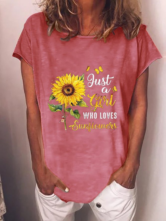 Just A Girl Who Loves Sunflowers Casual Crew Neck Short Sleeve T-shirt ...