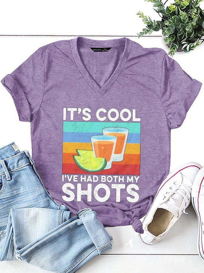 It S Cool I Ve Have Both My Shots Women Tshirt Summer Vacation V Neck Tee