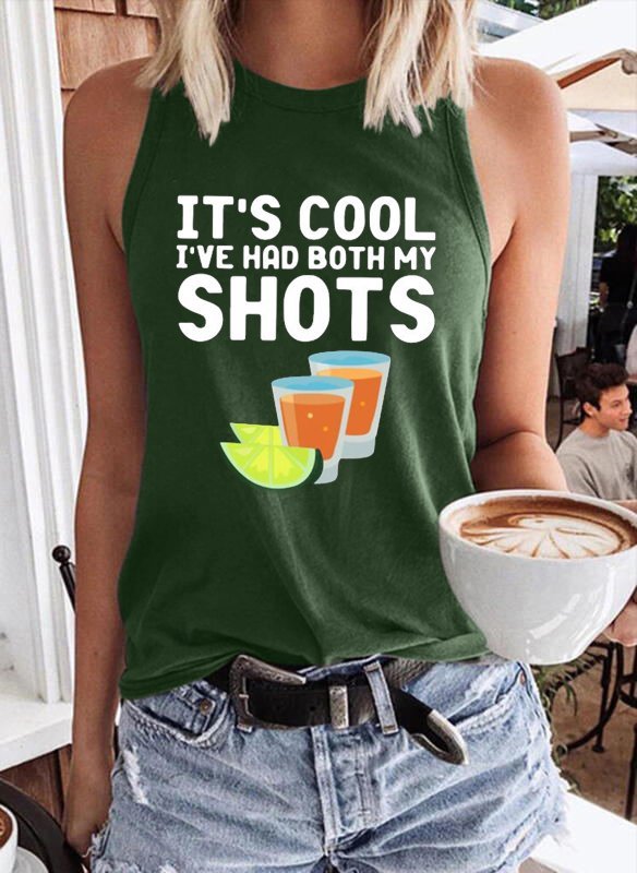 It S Cool I Ve Have Both My Shots Women Tank Top