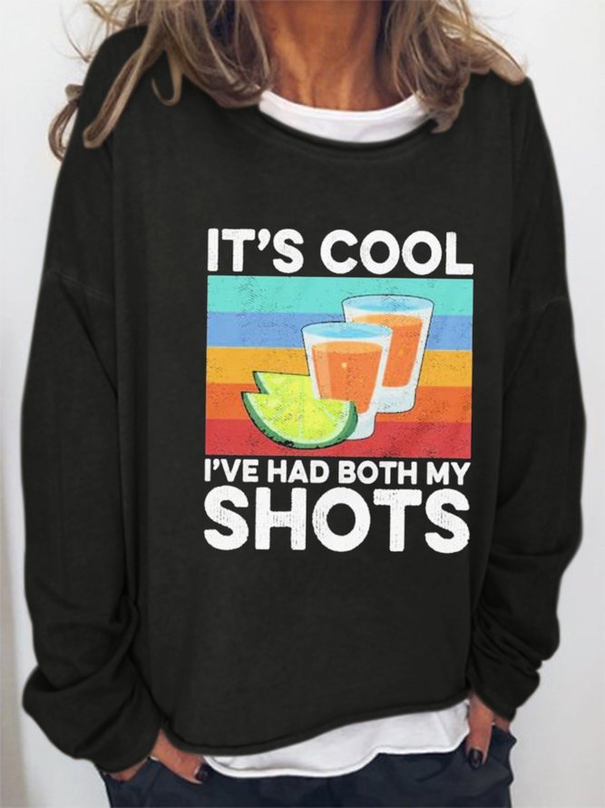 It S Cool I Ve Have Both My Shots Women Tank Top Women Casual Sweatshirt