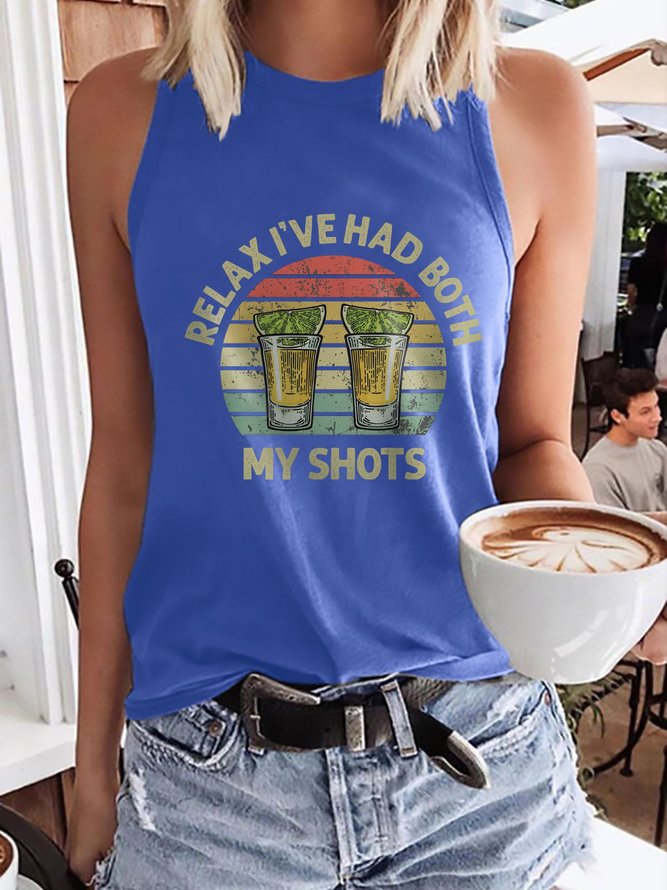 Relax I've Had Both My Shots Tank Top